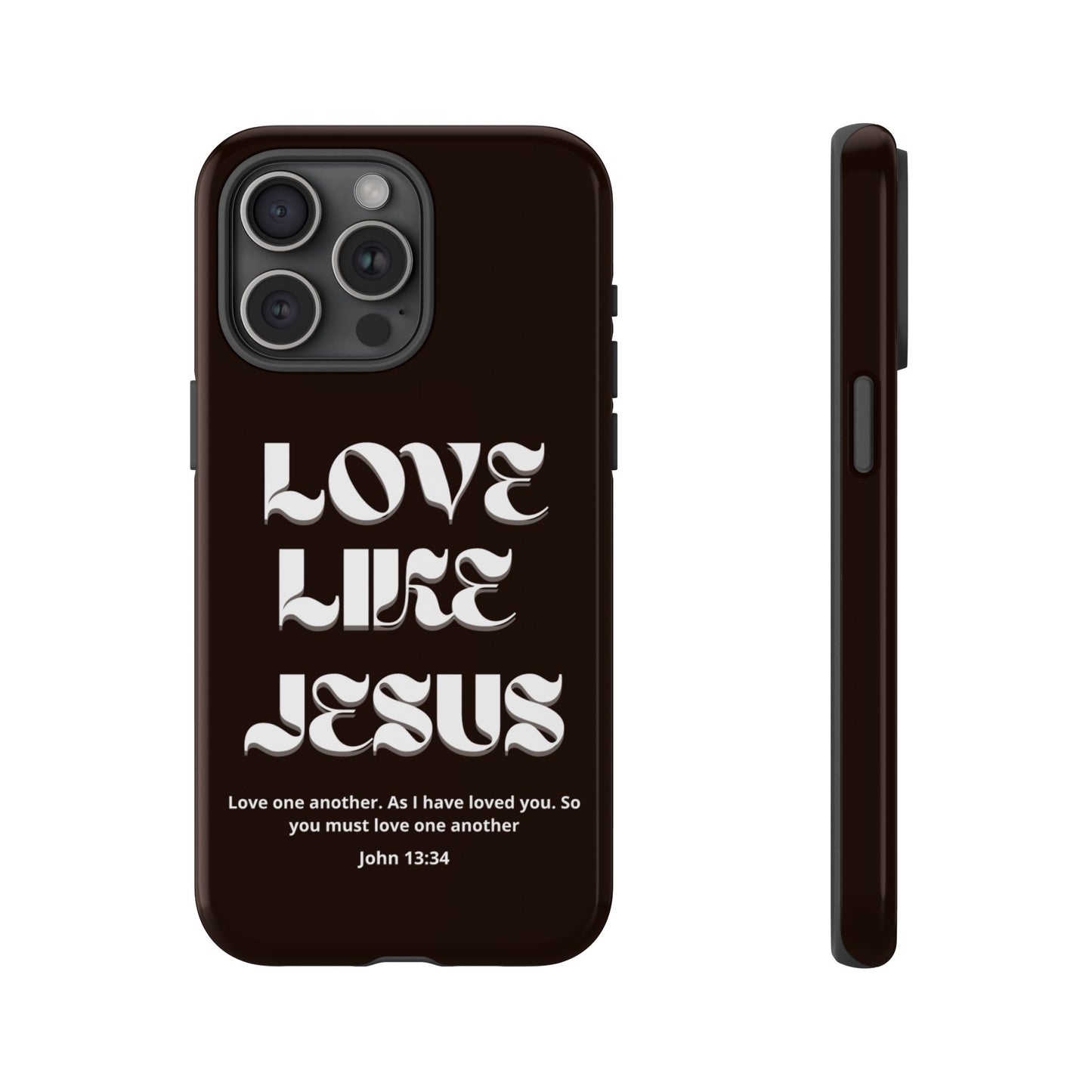 Love Like Jesus dark brown case