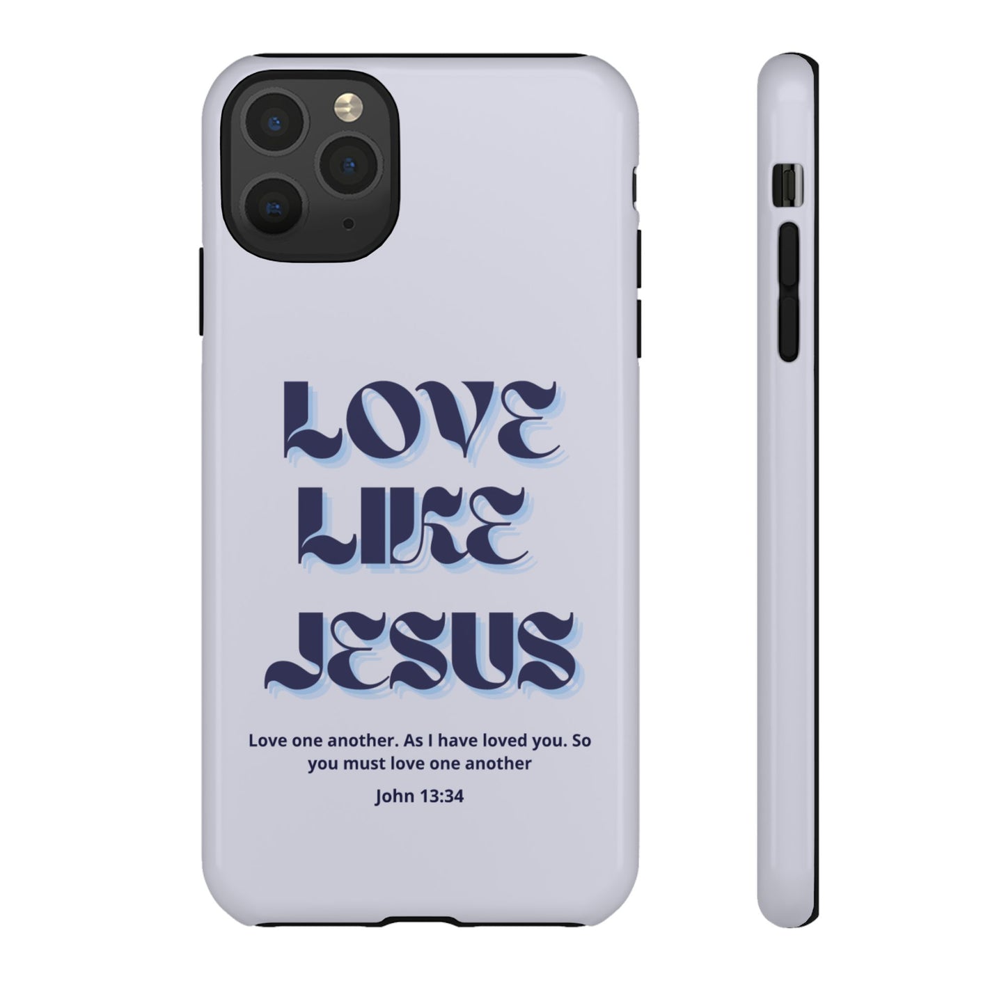 Love Like Jesus Blue Case