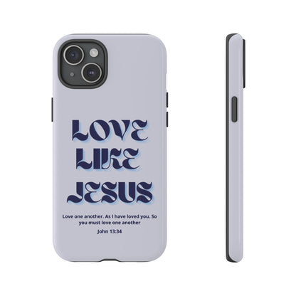 Love Like Jesus Blue Case