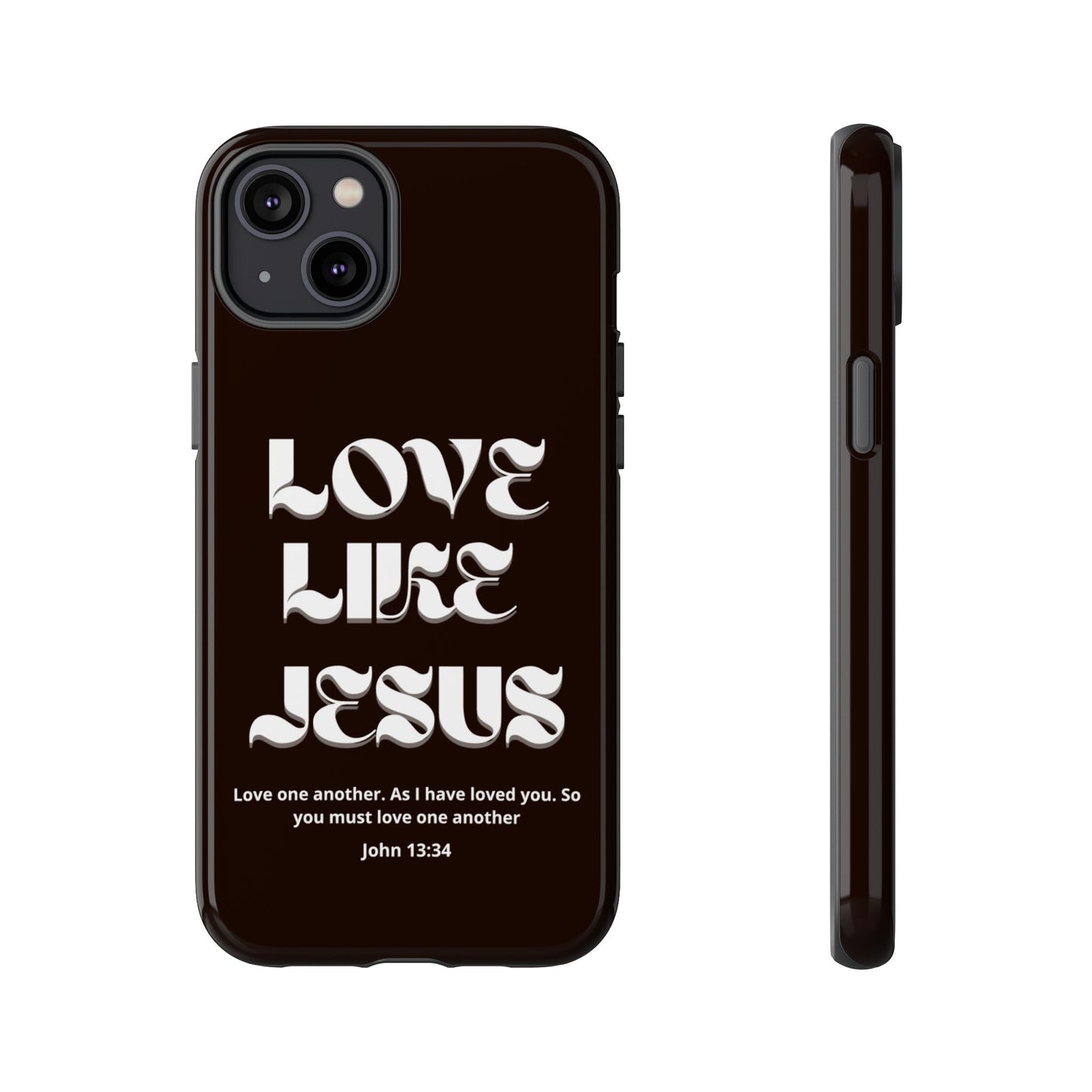 Love Like Jesus dark brown case