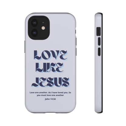 Love Like Jesus Blue Case