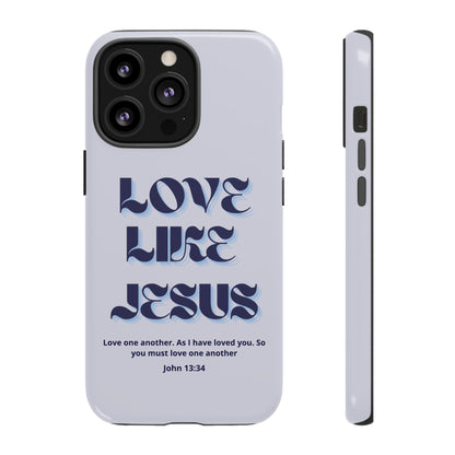 Love Like Jesus Blue Case