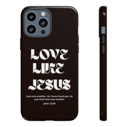 Love Like Jesus dark brown case