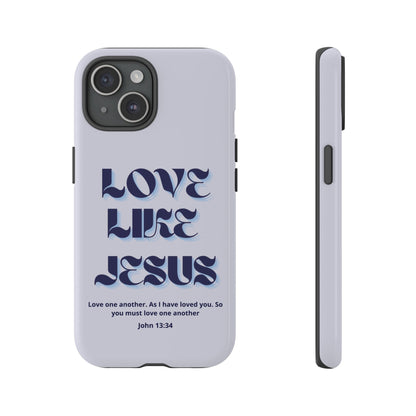 Love Like Jesus Blue Case