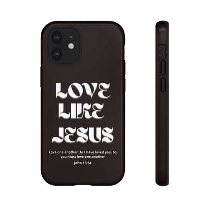 Love Like Jesus dark brown case