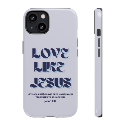 Love Like Jesus Blue Case