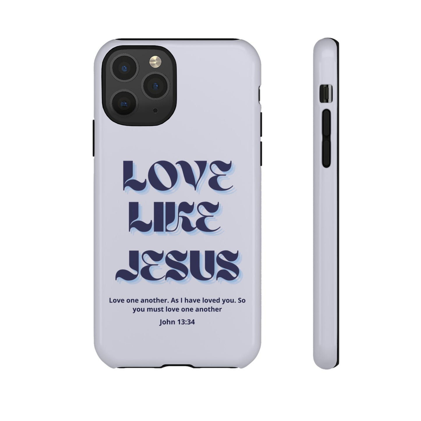 Love Like Jesus Blue Case