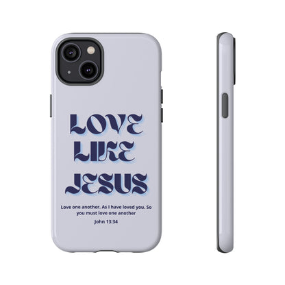 Love Like Jesus Blue Case