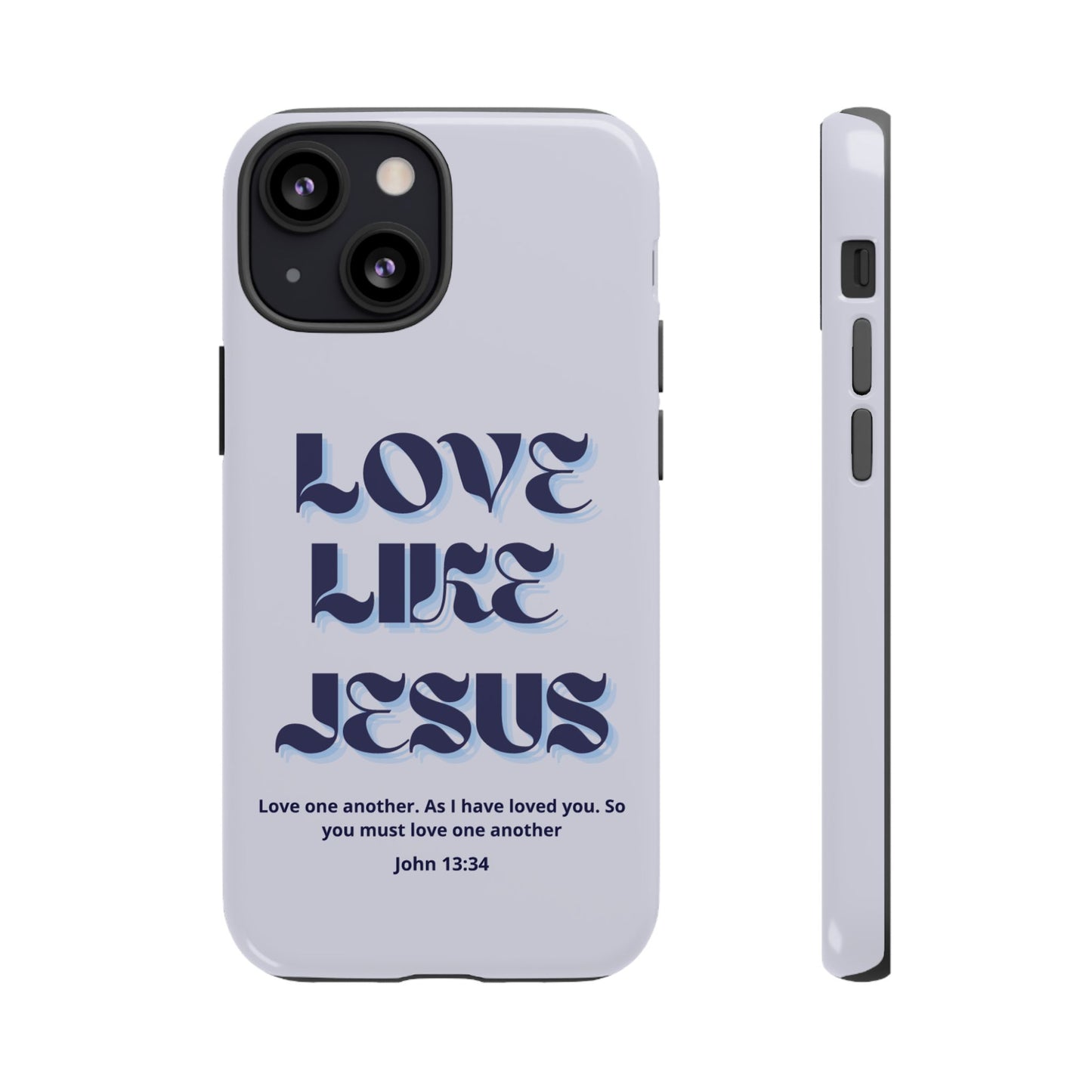 Love Like Jesus Blue Case