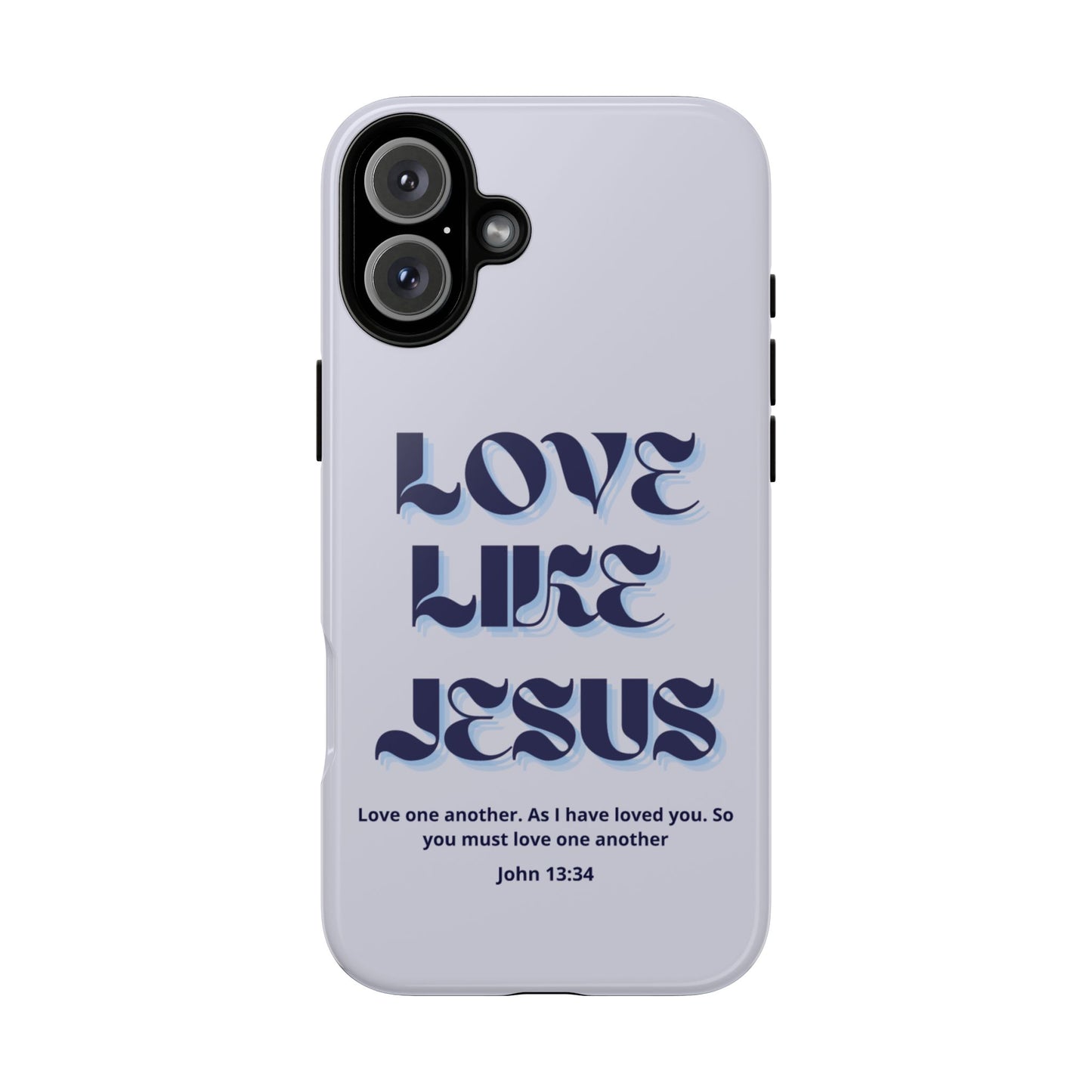 Love Like Jesus Blue Case